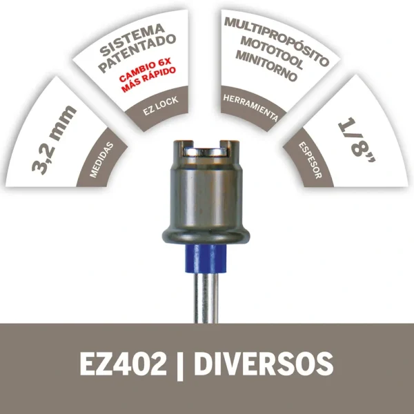 Mandril easy lock Dremel EZ402 2615.E40.2AE-000
