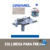2615.023.1AA-000-2.webp Mesa fresadora / Tupi Mesa para fresar Dremel 231 2615.023.1AA-000