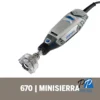 Aditamento para Minitorno Mini Sierra Circular 1 1/4" Dremel 670 2615.067.0AC-000